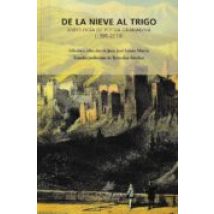De La Nieve Al Trigo: Antología De Poesia Granadina (1995-2019)