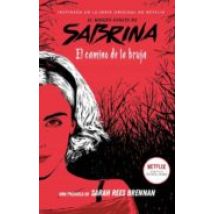 El Mundo Oculto De Sabrina : El Camino De La Brujula