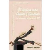 El Dialogo Entre Oriente Y Occidente: Las Religiones Y La Fe En E L Si