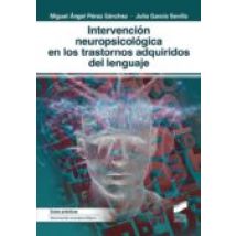 Intervencion Neuropsicologica En Los Trastornos Adquiridos Del Lenguaj