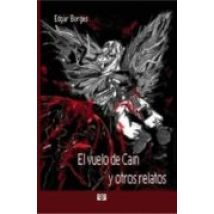 (i.b.d.) El Vuelo De Cain Y Otros Relatos