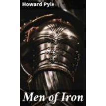 Men Of Iron (ebook)