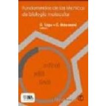 Fundamentos De Las Tecnicas De Biologia Molecular