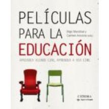 Peliculas Para La Educacion: Aprender Viendo Cine Aprender A Ver Cine