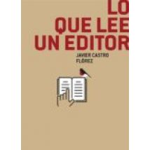 Lo Que Lee Un Editor