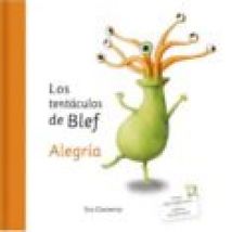 Los Tentaculos De Blef: Alegria