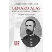 Genaro Alas Militar Ingeniero Y Periodista