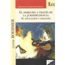 Derecho A Traves De La Jurisprudencia El