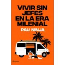 Vivir Sin Jefes En La Era Milenial (ebook)
