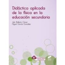 Didactica Aplicada De La Fisica En La Educacion Secundaria