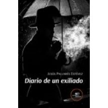 Diario De Un Exiliado (ebook)