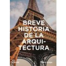Breve Historia De La Arquitectura