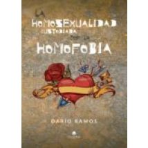 La Homosexualidad Custodiada Por La Homofobia (ebook)