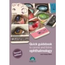 Quick Guidebook To Canine And Feline Ophthalmology