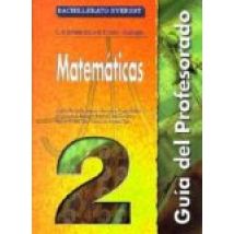Matematicas (2º Bachillerato): Guia Del Profesorado