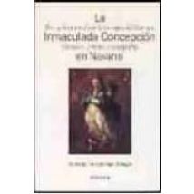La Inmaculada Concepcion En Navarra: Arte Y Devocion Durante Los Sigl