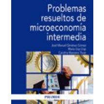 Problemas Resueltos De Microeconomía Intermedia (ebook)