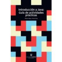 Introducción A Java: Guía De Actividades Prácticas (ebook)