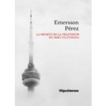 La Muerte De La Television No Sera Televisada