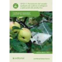 (i.b.d.) Agau0108 Prevención Del Estado Sanitario De Cultivos Eco Logi