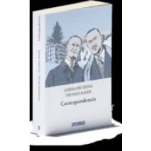 Correspondencia. Hermann Hesse - Thomas Mann 1968