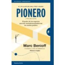 Pionero: El Poder De Los Negocios Para Ser Verdaderas Plataformas De C