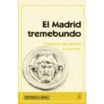 El Madrid Tremebundo