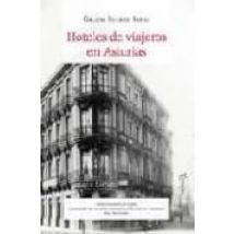 Hoteles De Viajeros En Asturias