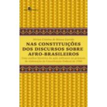 Nas Constituições Dos Discursos Sobre Afro-brasileiros (ebook)