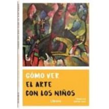 Como Ver El Arte Con Los Niños
