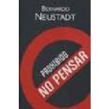 Prohibido No Pensar