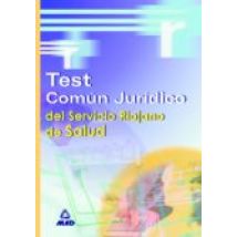 Test Comun Juridico Del Servicio Riojano De Salud