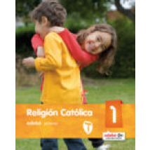 Religion Catolica 1º Educacion Primaria Castellano (ed 2016)