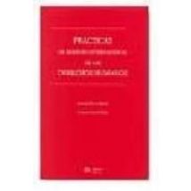 Practicas De Derecho Internacional De Los Derechos Humanos