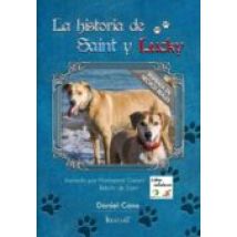 La Historia De Saint Y Lucky