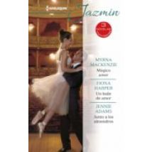 Mágico Amor - Un Baile De Amor - Junto A Los Almendros (ebook)