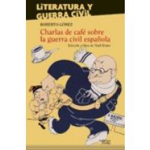 Charlas De Café Sobre La Guerra Civil Española