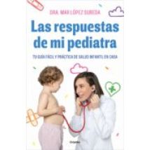 Las Respuestas De Mi Pediatra (ebook)