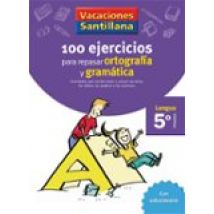Vacaciones Gramatica Y Ortografia 5º Educacion Primaria