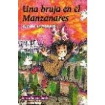 Una Bruja En El Manzanares