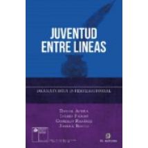 Juventud Entre Líneas: Dramaturgia Interterritorial (ebook)