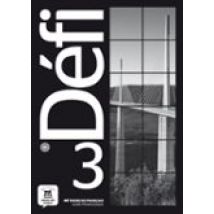 Defi 3: Guide Pedagogique. B1