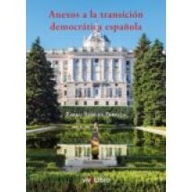 Anexos A La Transición Democrática Española (ebook)