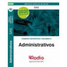 Administrativos Del Sas. Temario Específico. Volumen 2.