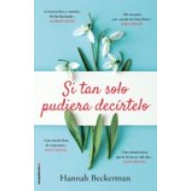 Si Tan Solo Pudiera Decírtelo (ebook)