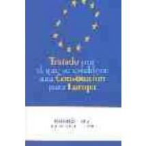 Tratado Por El Que Se Establece Una Constitucion Para Europa (2ª Ed.)