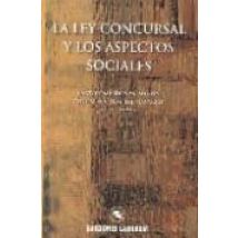 La Ley Concursal Y Los Aspectos Sociales