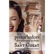 (i.b.d.) Els Pertorbadors Documents Trobats A Sant Cugat