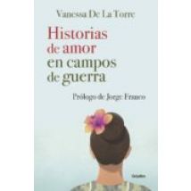 Historias De Amor En Campos De Guerra (ebook)