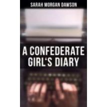 A Confederate Girls Diary (ebook)